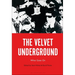 The Velvet Underground: What Goes On
