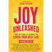 Joy Unleashed: The Ultimate Guide to Living Your Best Life