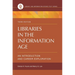 Libraries in the Information Age: An Introduction and Career Exploration