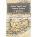 Island Caribs and French Settlers in Grenada: 1498 - 1763