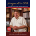 Sergeant to CEO: A Foster Kid's Lessons in Family, Fidelity, and Financial Success