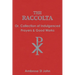 The Raccolta: Or Collection of Indulgenced Prayers & Good Works