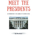 Meet the Presidents: An Introduction to the Leaders of the United States