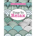 Really Relaxing Colouring Book 13: Time To RELAX