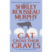 Cat Cross Their Graves: A Joe Grey Mystery