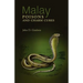 Malay Poisons and Charm Cures