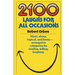 2100 Laughs for All Occasions: Short, Sharp, Topical, and Funny--Arranged in Categories for Reading, Telling, Laughing