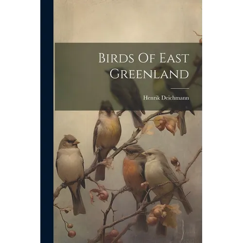 Birds Of East Greenland