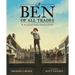 A Ben of All Trades: The Most Inventive Boyhood of Benjamin Franklin