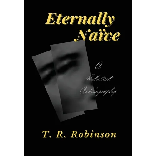 Eternally Naïve