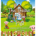The three little pigs
