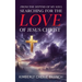 From the Depths of My Soul: Searching For The LOVE of Jesus Christ
