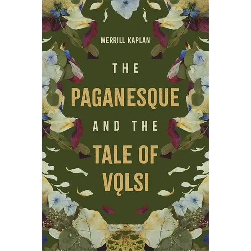 The Paganesque and the Tale of Vǫlsi