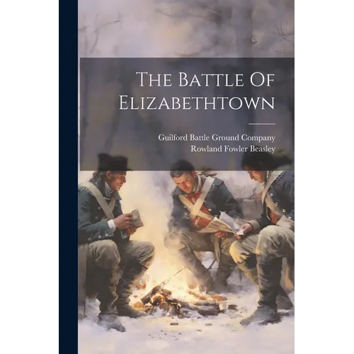 The Battle Of Elizabethtown