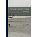 Stages to Saturn: A Technological History of the Apollo/Saturn Launch Vehicles