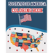 50 States Of America Coloring Book: Proud of the USA Color 50 Beautiful States of United States illustration Perfect Easy To Color And Learn More Deta