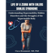 Life of a Zebra with Ehlers Danlos Syndrome: Understanding Hypermobility Hidden Disorders and the Struggles of the Hypermobile Body