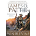 The Personal Narrative of James O. Pattie: (A Mountain Man Narrative)