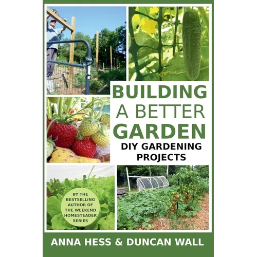 Building a Better Garden: DIY Gardening Projects