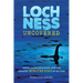 Loch Ness Uncovered: Media, Misinformation, and the Greatest Monster Hoax of All Time