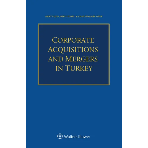 Corporate Acquisitions and Mergers in Turkey