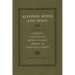 Alfonso Reyes and Spain: His Dialogue with Unamuno, Valle-Inclán, Ortega Y Gasset, Jiménez, and Gómez de la Serna