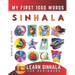 Learn Sinhala for Beginners, My First 1000 Words: Bilingual Sinhala - English Language Learning Book for Kids & Adults