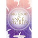 The Big Book of Angel Stories