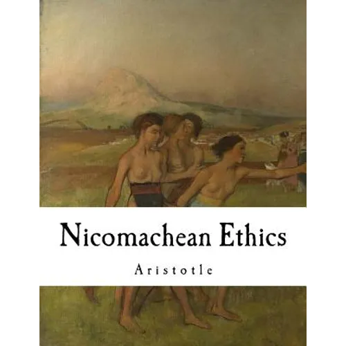 Nicomachean Ethics: Aristotle