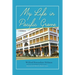 My Life in Pacific Grove: A Memoir