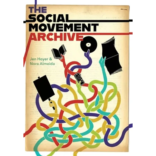 The Social Movement Archive