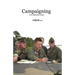 Campaigning: U.S. Marines Corps