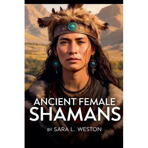 Ancient Female Sharmans