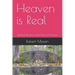 Heaven is Real: Spiritual Research finds Proof of Heaven