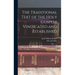 The Traditional Text of the Holy Gospels Vindicated and Established