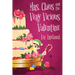 Mrs. Claus and the Very Vicious Valentine