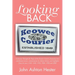 Looking Back: A Journey Through the Pages of the Keowee Courier, Featuring News and Feature Stories, Commentaries by Ashton Hester,