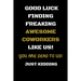 Good Luck Finding Freaking Awesome Coworkers Like Us! - You Are Dead to Us!: Coworker Leaving Gifts - Funny Gift for Coworker - Funny Farewell Gifts f