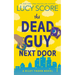 The Dead Guy Next Door: A Riley Thorn Novel