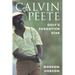 Calvin Peete: Golf's Forgotten Star