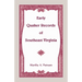 Early Quaker Records of Southeast Virginia