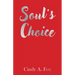 Soul's Choice