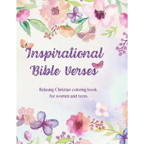 Inspirational Bible Verses: Relaxing Christian coloring book for women and teens