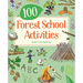 100 Forest School Activities