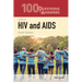 100 Questions & Answers about HIV and AIDS: .