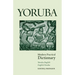 Yoruba-English/English-Yoruba Modern Practical Dictionary