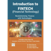 Introduction to FinTech: Revolutionizing Finance with Technologies