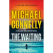 The Waiting: A Ballard and Bosch Novel