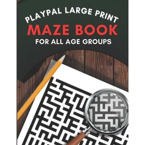 Large print maze book: Playpal Activity books