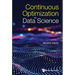 Continuous Optimization for Data Science
